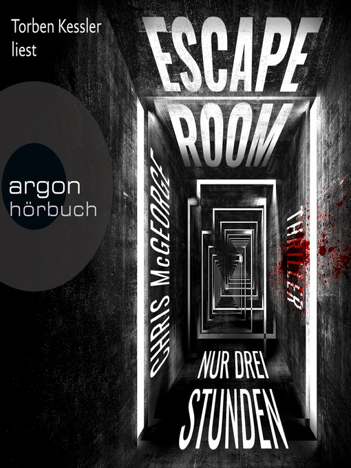 Title details for Escape Room--Nur drei Stunden by Chris McGeorge - Available